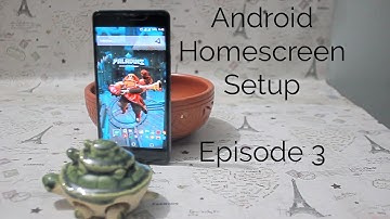 Best Android Homescreen Setup/Customization Tutorial by Nova Launcher: Episode 3!