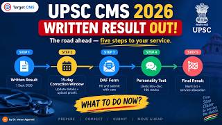 STEPs after Written UPSC CMS 2026 results selection | 15 days Correction window | DAF form