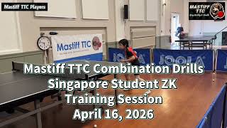 Mastiff TTC Combination Drills – Singapore Student ZK Training Session – April 16, 2026