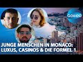 Zwischen Yachten und Millionär:innen: So leben junge Menschen in Monaco!