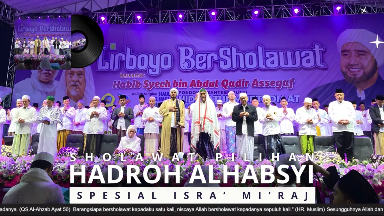 KUMPULAN SHOLAWAT PERINGATAN ISRA' MI'RAJ NABI AGUNG MUHAMMAD SAW DENGAN HADROH HABSYI NEW 2026