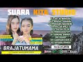 SUARA KITA STUDIO FULL ALBUM || BRAJA TUMAMA || PENGEN NDUWENI || MISSEL LAURA D