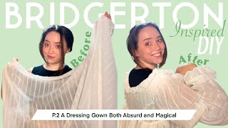 : Why Would I Wear Modern Clothes When DIY Regency Robes are an Option?