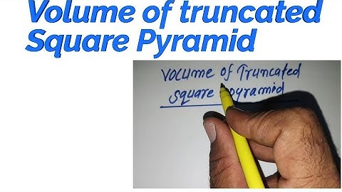 Volume of truncated square pyramid | Truncated Pyramid Volume Proof | Volume Of Truncated Cone