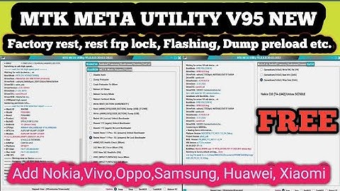 2023 New Update || MTK Meta Utility V95 || Add New Feature