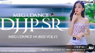 Dj JP SR เพลงแดนซ์เก่าๆเพราะๆ เบสเเน่ๆ MEGA DANCE MiNi NONSTOP 2022 DJ JP SR ชุดที่13 FT June