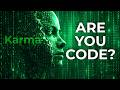 Karma is Just "If-Then" Logic: Decoding the Universe's Source Code 👁️⚙️