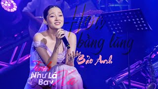 Bảo Anh - Hoa Bằng Lăng & Tình Như Lá Bay Xa (Nhạc Ngoại) | Live at Gala Nhạc Việt 2023
