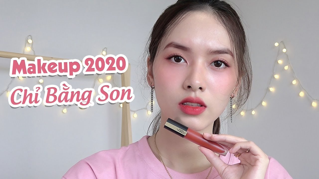 Makeup Tutorial 2020 Cực Đơn Giản Chỉ Bằng Son Loreal | Hồng Beauty ♡ | cách trang điểm đơn giản nhất | Bài viết đơn giản nhất về cách trang điểm