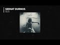Serhat Durmus - Elis سرحات دورموس - إليس