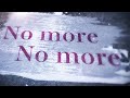 BRATS - No more No more  Lyric Video