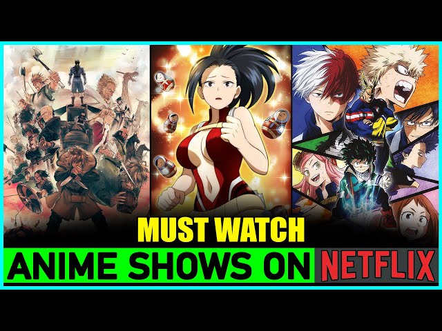 MUST-WATCH animes on Netflix THIS SEASON‼️🥵