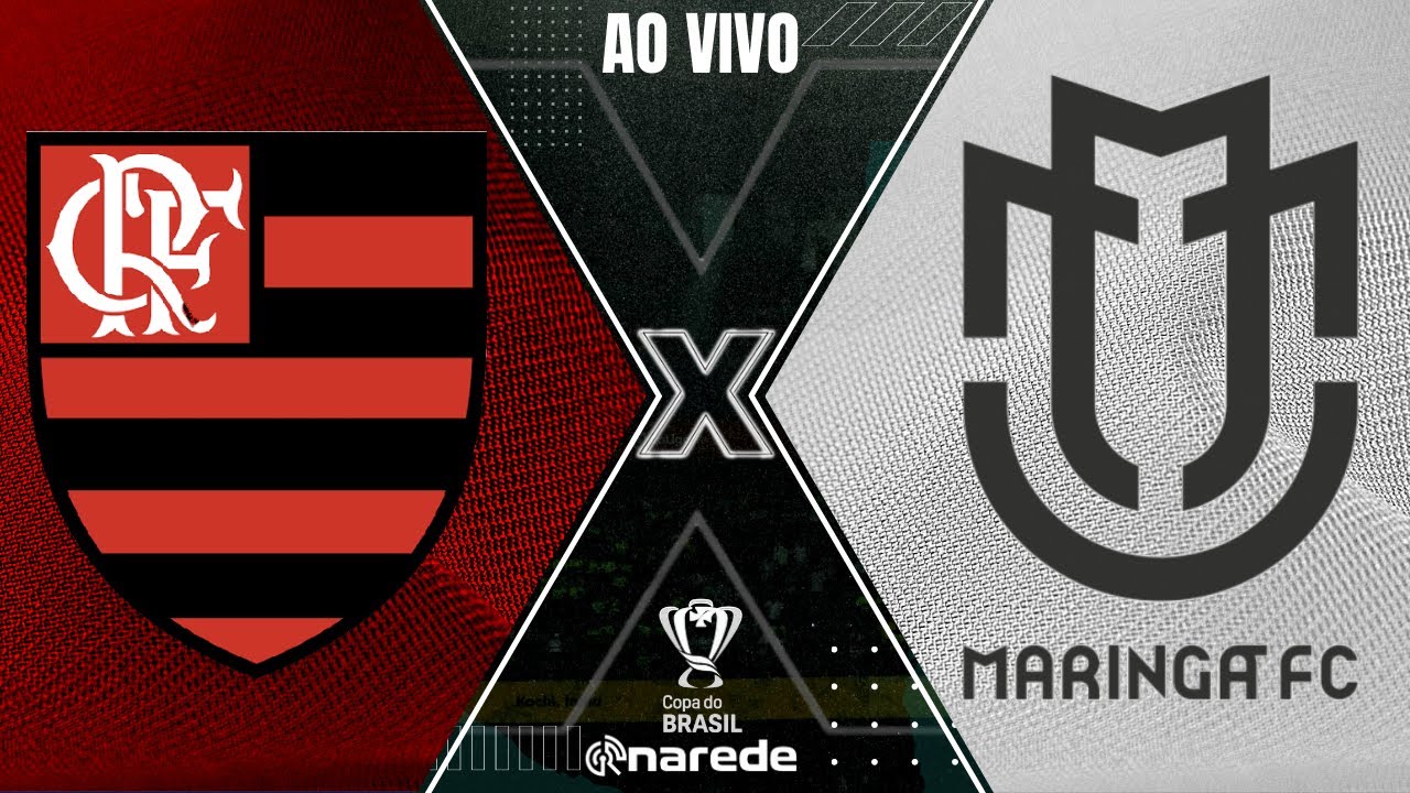 FLAMENGO X MARINGÁ TRANSMISSÃO AO VIVO DIRETO DO MARACANÃ - COPA DO BRASIL  2023 