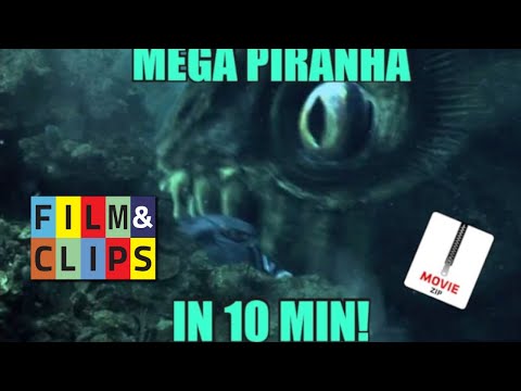 Mega Piranha - MovieZip - Film In 10 Minuti By Film&Clips - Iscriviti