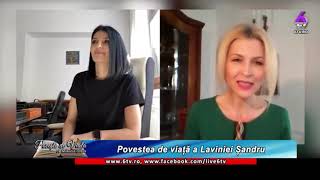 Povestea de viata a Laviniei Sandru