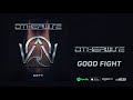 Miniature de la vidéo de la chanson Good Fight