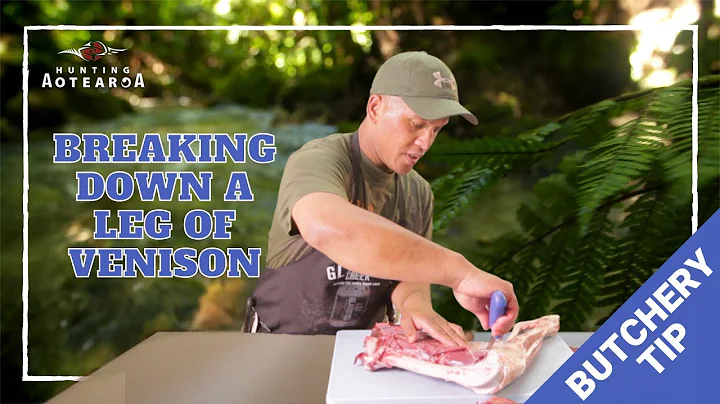 Breaking down a leg of venison - Hunting Aotearoa Tip - Part 9