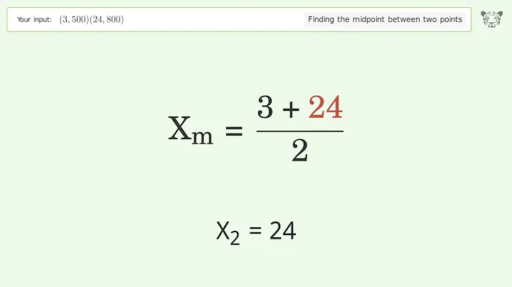 Find the midpoint between two points p1 (3,500) and p2 (24,800): Step-by-Step Video Solution