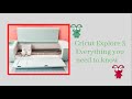 Cricut Explore 3  - Everything you need to know