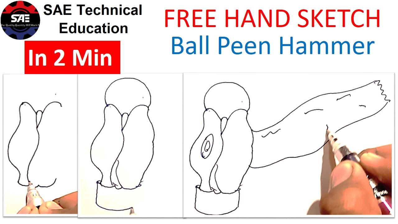 Ball Peen Hammer | Free Hand sketch| मुक्त हस्थ चित्र | hammer - YouTube