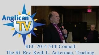 REC 2014: Bishop Ackerman Teaching Session