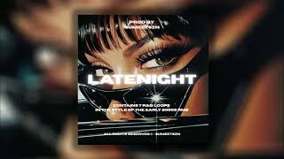 [FREE] 2000s / RnB Loop Kit - "LATENIGHT" (50 Cent, B2K, Darkchild, 2000s RnB)