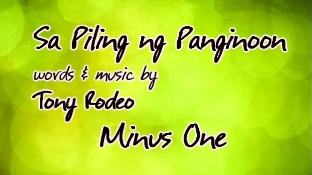 SA PILING NG PANGINOON Minus One - TONY RODEO - YouTube