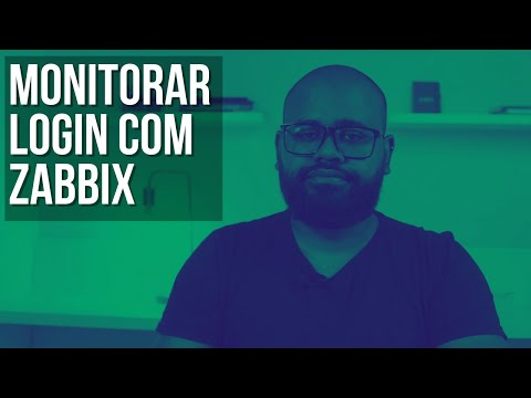 APRENDA COMO MONITORAR LOGIN NO ZABBIX