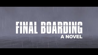 Final Boarding Book Trailer