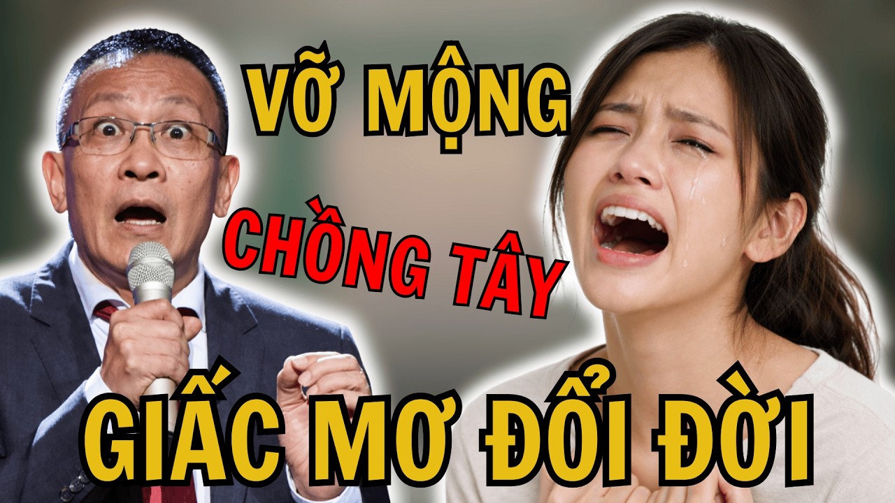TÂM SỰ CÙNG VĂN SÂM: Vỡ Mộng Lấy Chồng Ngoại Từ “Giấc Mơ Đổi Đời” Đến Cái Bẫy Nợ Nần