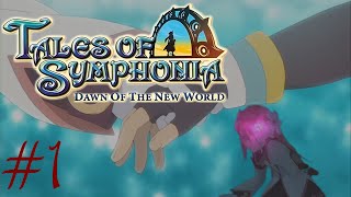 A Video?! - [Chronicles] Tales of Symphonia: Dawn of The New World   #1