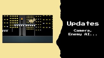 2D Platformer Game Updates: Camera, Enemy AI & More!  - Indie Game Devlog #1