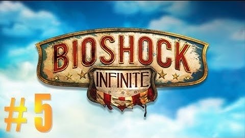 Bioshock Infinite - Gameplay Walkthrough Part 5 - Subdue Slate (XBOX/PS3/PC) [HD]