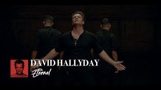 David Hallyday - Éternel (Clip Officiel) chords