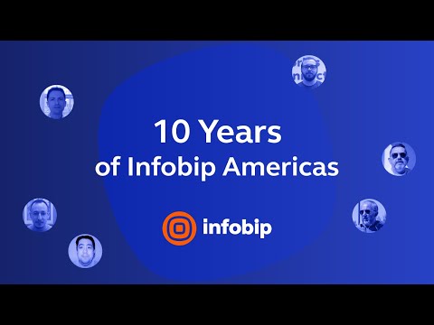 10 Years of Infobip Americas: Celebrating a Decade of Our Presence in the Region!