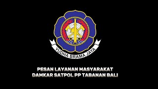 Cara Mencegah Kebakaran Hutan Dan Rumah ( Pesan Layanan Masyarakat Damkar Satpol PP Tabanan Bali )