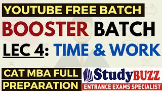 Booster Batch | Quants: Lecture 4: Time & Work | CATMBA Free Preparation