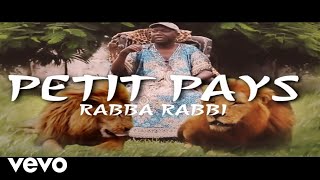 Best Of Petit Pays The Evolution Of Rabba Rabbi(DJ SUPREME 1ER REMIX)