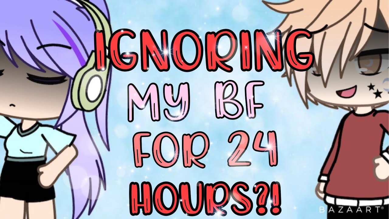 IGNORING MY BF FOR 24 HOURS PRANK || GONE WRONG || Collab with Nica ...