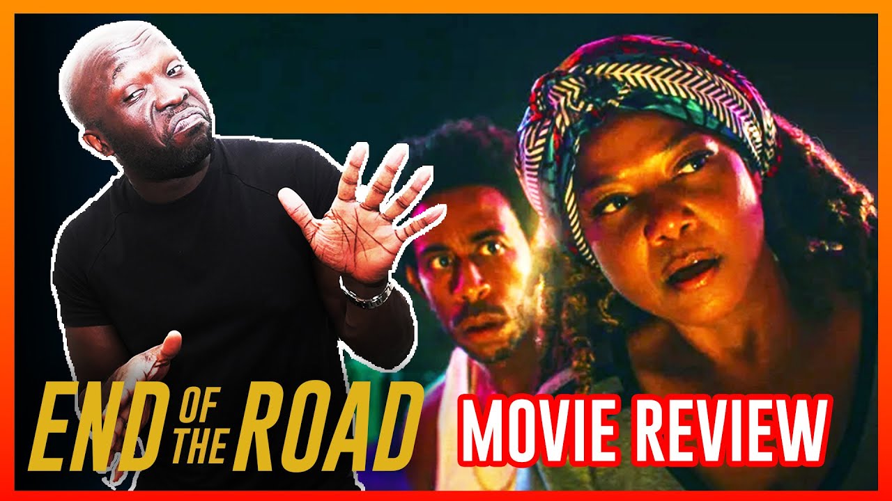 end of road movie review