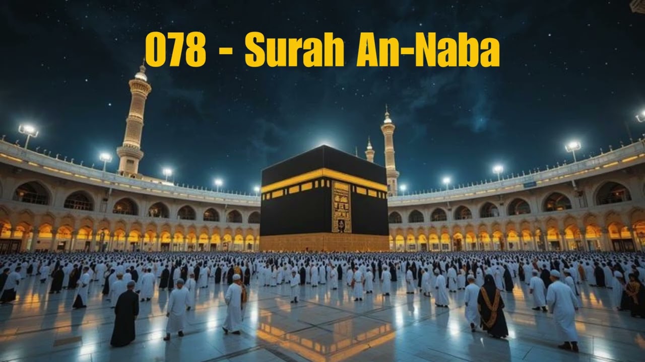078 Surah An Naba