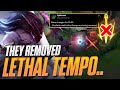 They removed lethal tempo  dzukill