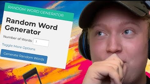 I WROTE A RAP SONG USING A RANDOM WORD GENERATOR