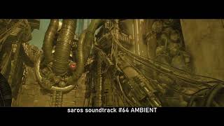 SAROS ✇ FULL SOUNDTRACK ⊶ № 64/73 ⊷ [ambiant version]