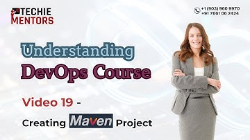 #techiementors - DevOps Course - Video 19| Creating Maven Project