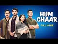 Hum Chaar (2019) | Gen Z LOVE STORY | Prit Kamani, Simran Sharma, Anshuman Malhotra, Tushar Pandey