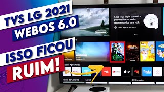 TV LG 4K 2021 COMO FICOU O SISTEMA WEBOS 6.0? VEJA O QUE MUDOU - NANOCELL OLED E TODA A NOVA LINHA