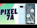 La MEJOR CÁMARA y el MEJOR RENDIMIENTO?? Pixel 7A