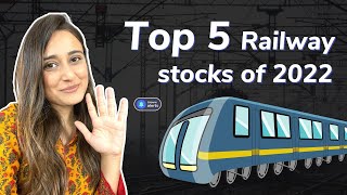 Railway stocks in buzz | Top 5 Railway stocks with the high returns in 2022 | Railway stocks rally