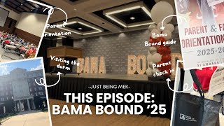 JBM | BAMA BOUND ORIENTATION ‘25 | PARENT EDITION | ROLL TIDE 🐘
